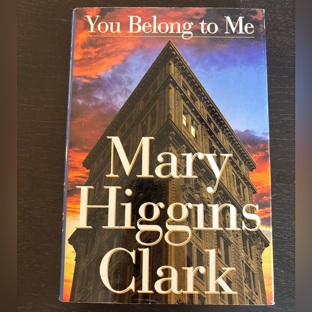 3/$20 - You Belong to Me by Mary Higgins Clark Hardcover